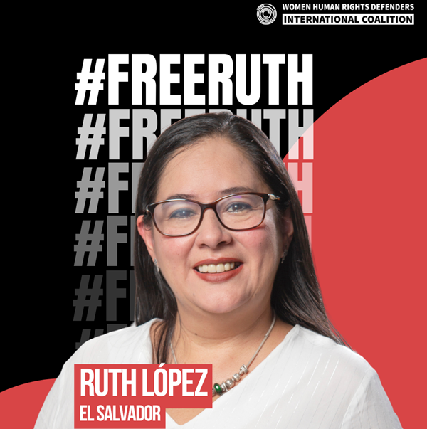 A un año de la detención arbitraria de Ruth López: Posicionamiento de la Coalición Internacional de Mujeres Defensoras de Derechos Humanos
